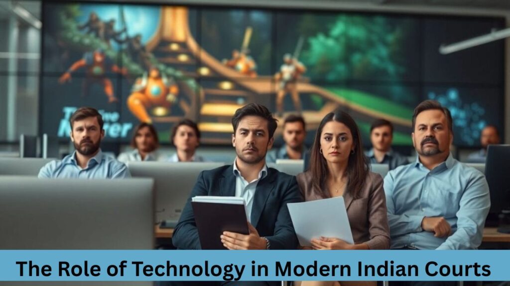 The Role of Technology in Modern Indian Courts