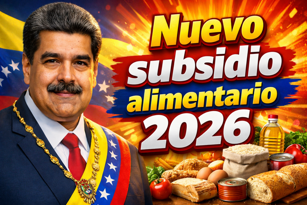 Nuevo subsidio alimentario 2026 quiénes lo recibirán y cómo inscribirse paso a paso
